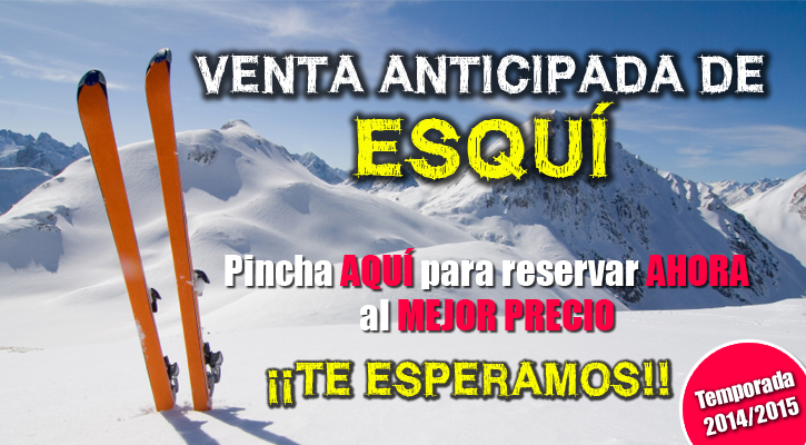 Venta anticipada - Reserva ahora al mejor precio